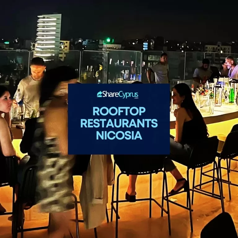 Helpful information about rooftop restaurants in Nicosia, Cyprus, from Share Cyprus.